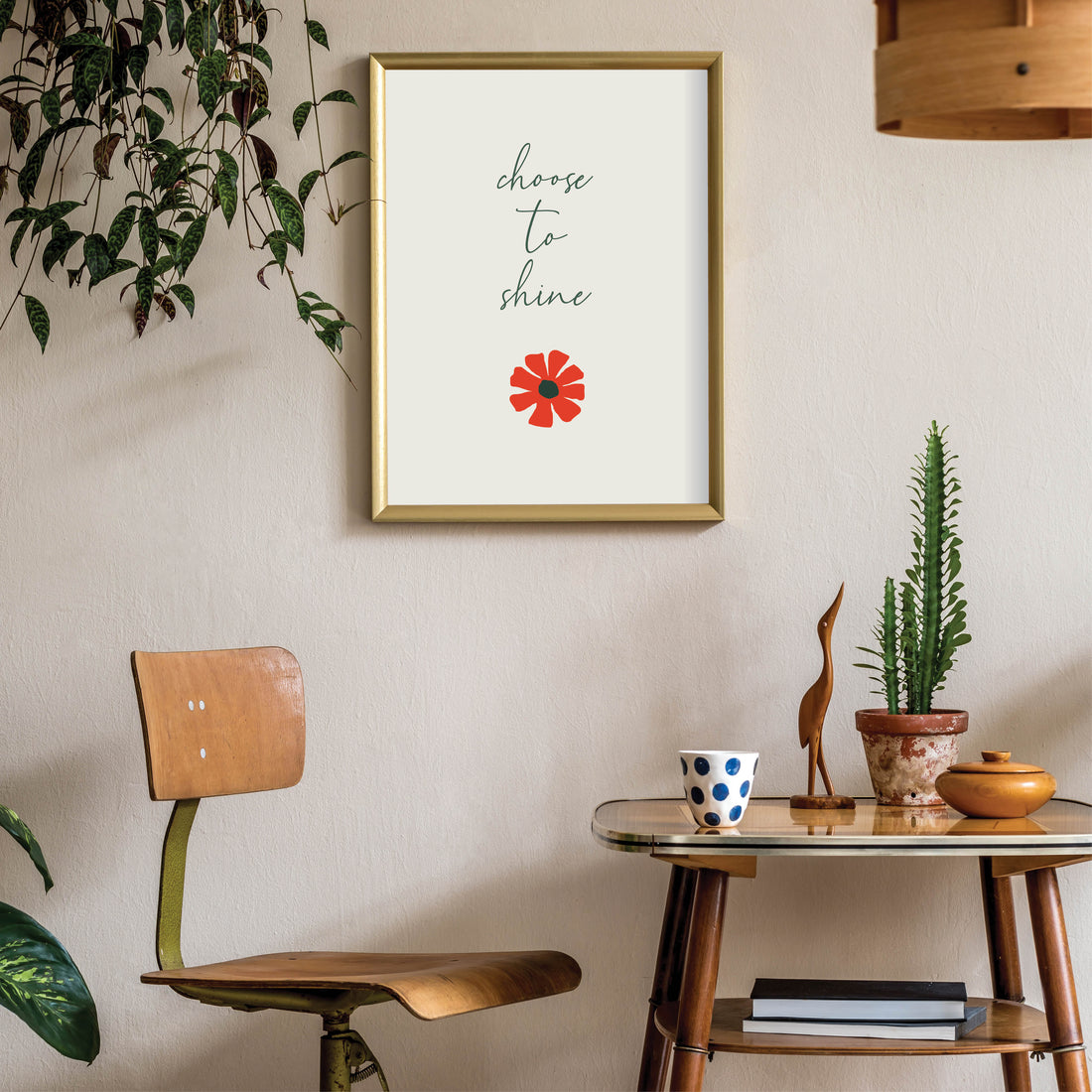 Poster Choose to Shine - Add sophistication to your home