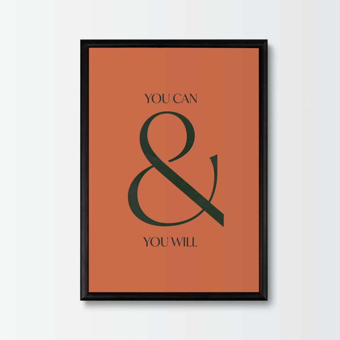 Poster You Can & You Will - Add sophistication to your home